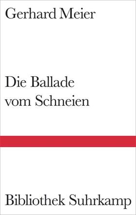 Meier | Die Ballade vom Schneien | Buch | 978-3-518-22418-2 | sack.de