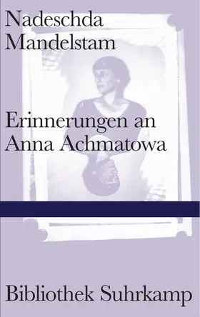 Mandelstam / Polian |  Erinnerungen an Anna Achmatowa | Buch |  Sack Fachmedien