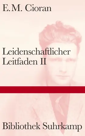 Cioran |  Leidenschaftlicher Leitfaden II | Buch |  Sack Fachmedien