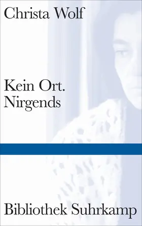 Wolf | Kein Ort. Nirgends | Buch | 978-3-518-22479-3 | www.sack.de