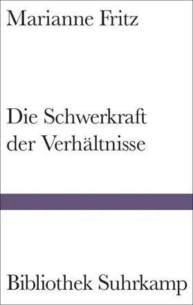 Fritz |  Die Schwerkraft der Verhältnisse | Buch |  Sack Fachmedien