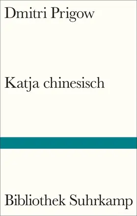 Prigow / Prigov |  Katja chinesisch | Buch |  Sack Fachmedien