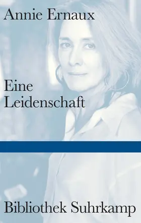 Ernaux | Eine Leidenschaft | Buch | 978-3-518-22553-0 | www.sack.de