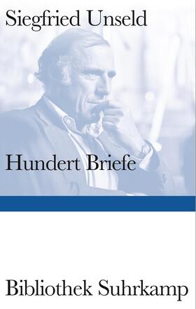 Unseld / Anders / Bürger |  Hundert Briefe | Buch |  Sack Fachmedien