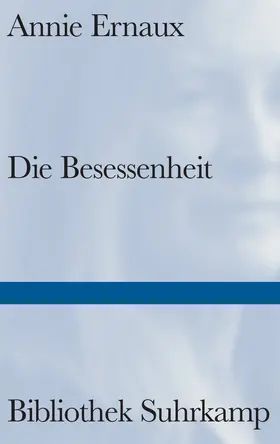 Ernaux | Die Besessenheit | Buch | 978-3-518-22562-2 | www.sack.de