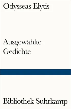 Elytis |  Ausgewählte Gedichte | Buch |  Sack Fachmedien