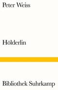 Weiss |  Weiss, P: Hölderlin | Buch |  Sack Fachmedien