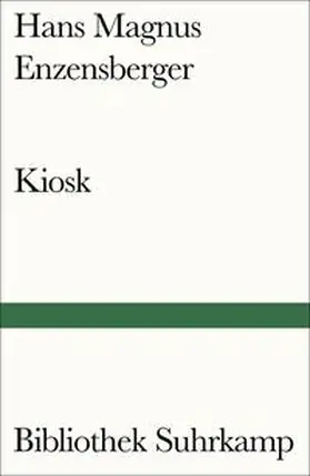 Enzensberger |  Kiosk | Buch |  Sack Fachmedien