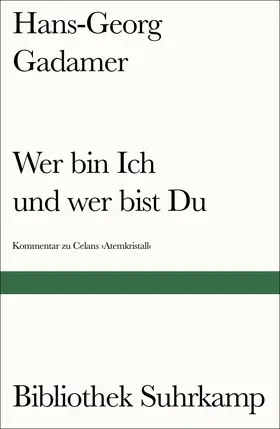 Gadamer |  Wer bin Ich und wer bist Du? | Buch |  Sack Fachmedien