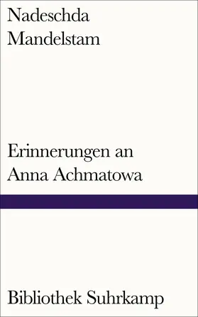 Mandelstam / Polian |  Erinnerungen an Anna Achmatowa | Buch |  Sack Fachmedien