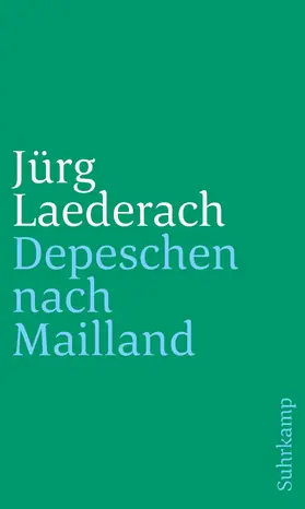 Laederach / Mettler |  Depeschen nach Mailland | Buch |  Sack Fachmedien