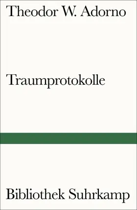 Adorno / Gödde / Lonitz |  Traumprotokolle | Buch |  Sack Fachmedien