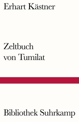 Kästner |  Zeltbuch von Tumilat | Buch |  Sack Fachmedien