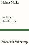 Müller / Grünbein |  Ende der Handschrift | Buch |  Sack Fachmedien
