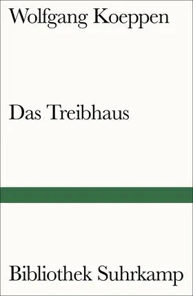 Koeppen |  Das Treibhaus | Buch |  Sack Fachmedien