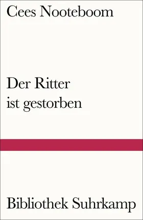 Nooteboom |  Der Ritter ist gestorben | Buch |  Sack Fachmedien