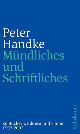 Handke | Mündliches und Schriftliches | Buch | sack.de