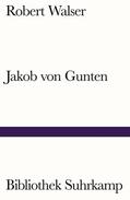 Walser |  Jakob von Gunten | Buch |  Sack Fachmedien