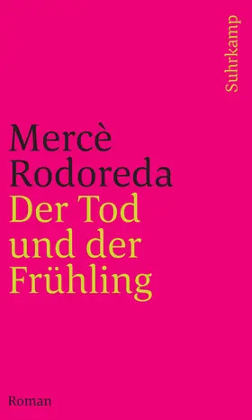 Rodoreda |  Der Tod und der Frühling | Buch |  Sack Fachmedien