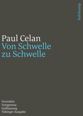 Celan / Wertheimer / Braun | Werke. Tübinger Ausgabe | Buch | 978-3-518-24290-2 | sack.de