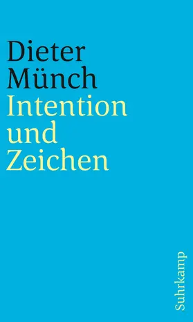 Münch |  Intention und Zeichen | Buch |  Sack Fachmedien