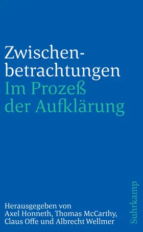 Honneth / McCarthy / Offe |  Zwischenbetrachtungen | Buch |  Sack Fachmedien