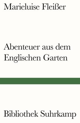 Fleißer |  Abenteuer aus dem Englischen Garten | Buch |  Sack Fachmedien