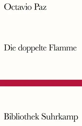 Paz |  Die doppelte Flamme Liebe und Erotik | Buch |  Sack Fachmedien