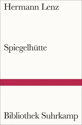 Lenz |  Spiegelhütte | Buch |  Sack Fachmedien