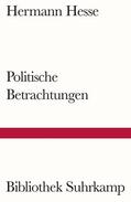 Hesse / Unseld |  Politische Betrachtungen | Buch |  Sack Fachmedien