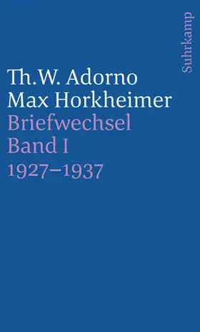 Adorno / Horkheimer / Gödde |  Briefe und Briefwechsel | Buch |  Sack Fachmedien