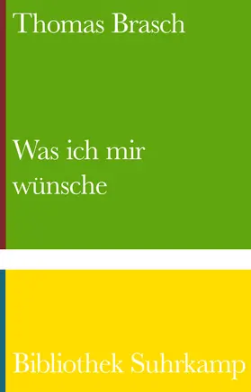 Brasch / Wild |  Was ich mir wünsche | Buch |  Sack Fachmedien