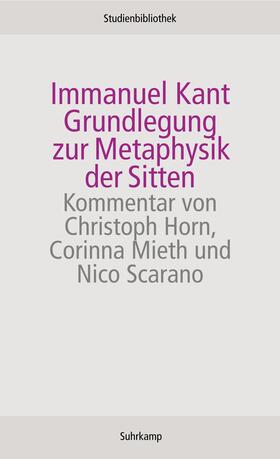 Kant |  Grundlegung zur Metaphysik der Sitten | Buch |  Sack Fachmedien