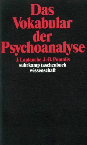 Laplanche / Pontalis |  Das Vokabular der Psychoanalyse | Buch |  Sack Fachmedien