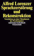 Lorenzer |  Sprachzerstörung und Rekonstruktion | Buch |  Sack Fachmedien