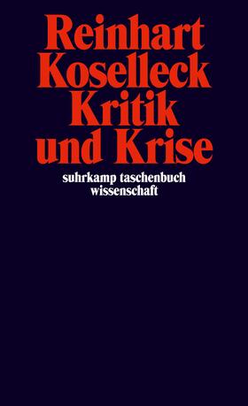 Koselleck | Kritik und Krise | Buch | 978-3-518-27636-5 | sack.de