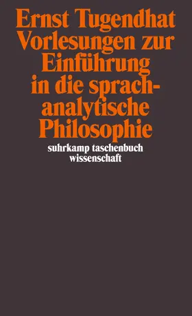 Tugendhat |  Vorlesungen zur Einführung in die sprachanalytische Philosophie | Buch |  Sack Fachmedien