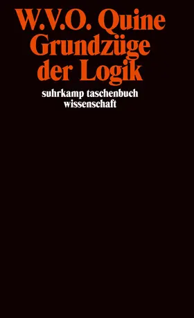 Quine |  Grundzüge der Logik | Buch |  Sack Fachmedien