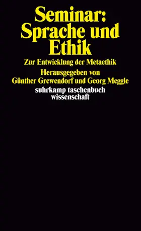 Meggle / Grewendorf | Seminar: Sprache und Ethik | Buch | 978-3-518-27691-4 | sack.de