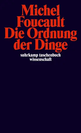 Foucault |  Die Ordnung der Dinge | Buch |  Sack Fachmedien