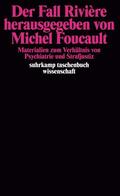 Foucault |  Der Fall Rivière herausgegeben von Michel Foucault | Buch |  Sack Fachmedien