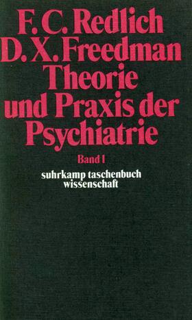 Redlich / Freedman |  Theorie und Praxis der Psychiatrie | Buch |  Sack Fachmedien
