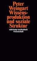 Weingart |  Wissensproduktion und soziale Struktur | Buch |  Sack Fachmedien