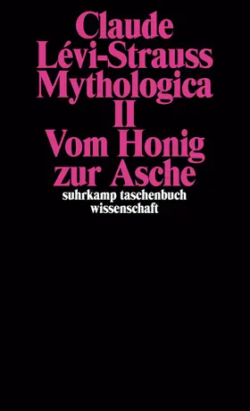 Lévi-Strauss |  Mythologica II | Buch |  Sack Fachmedien