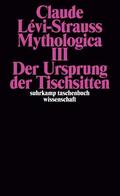 Levi-Strauss / Lévi-Strauss |  Mythologica III | Buch |  Sack Fachmedien