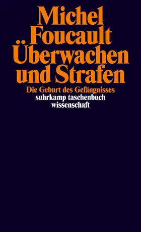 Foucault |  Überwachen und Strafen | Buch |  Sack Fachmedien