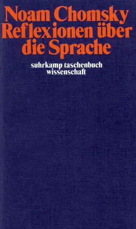 Chomsky |  Reflexionen über die Sprache | Buch |  Sack Fachmedien