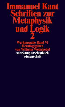 Kant / Weischedel | Kant, I: Schr.Metaph. 2 | Buch | 978-3-518-27789-8 | sack.de