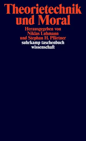 Luhmann / Pfürtner |  Theorietechnik und Moral | Buch |  Sack Fachmedien