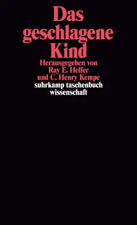 Kempe / Helfer |  Das geschlagene Kind | Buch |  Sack Fachmedien